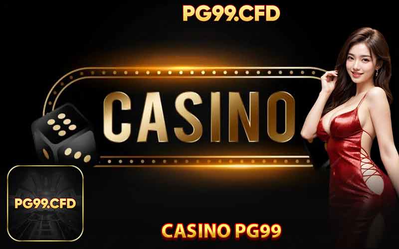 Casino trực tuyến PG99