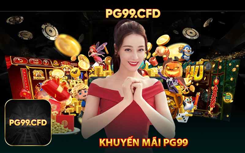 Tổng Hợp Các Chương Trình Khuyến Mãi Hấp Dẫn Từ PG99