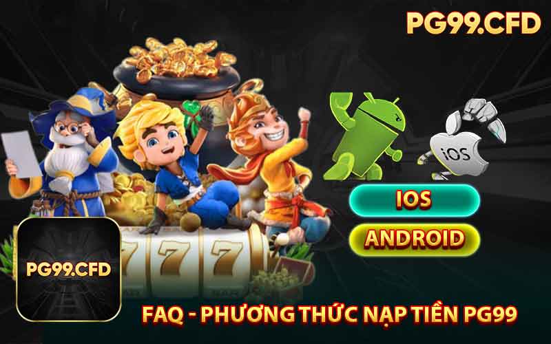 Tải ứng dụng PG99